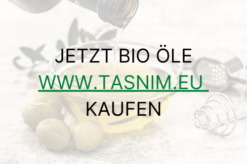 Bio Öle von Tasnim - www.tasnim.eu